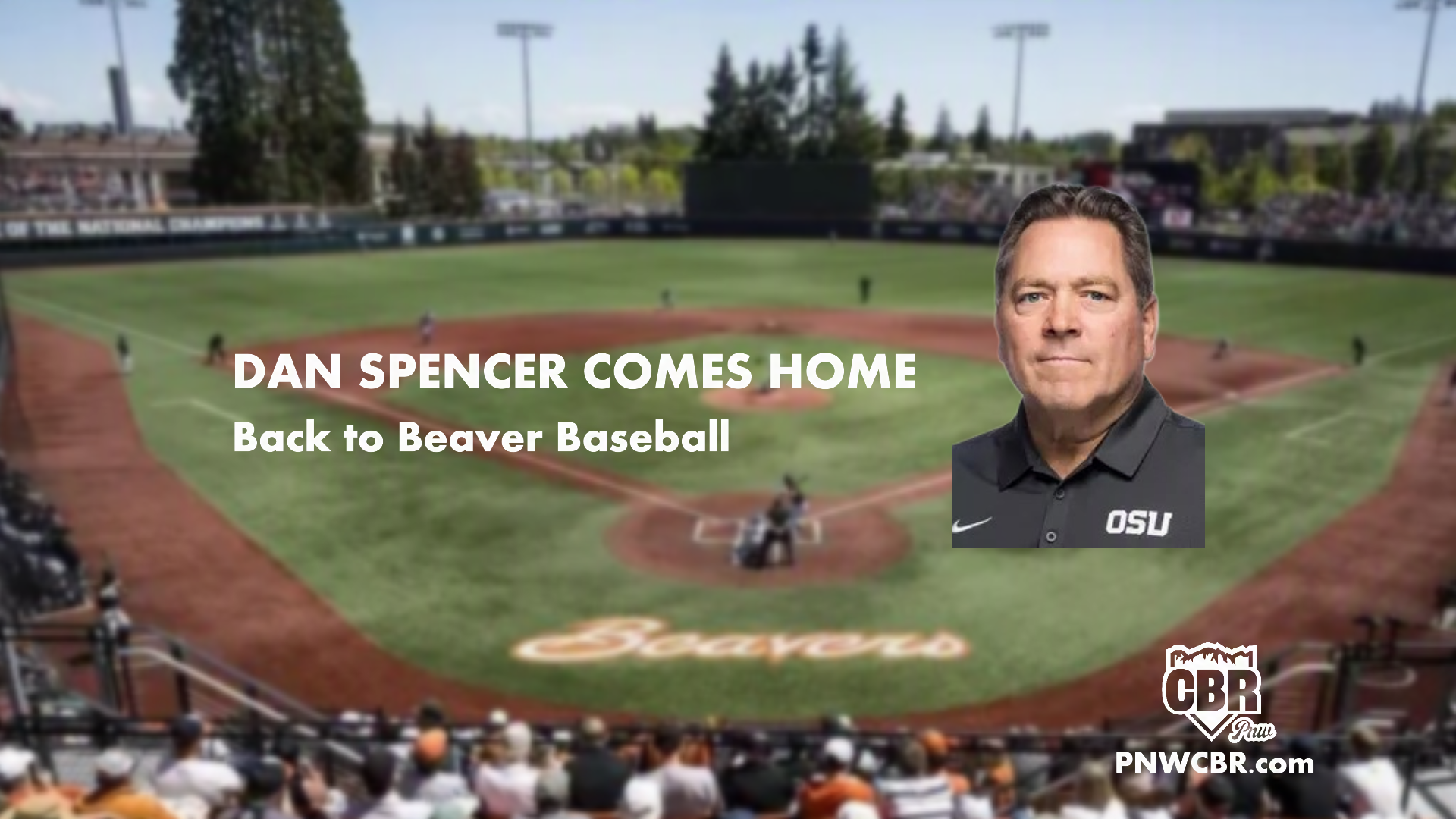 Dan Spencer Returns to Oregon State Baseball